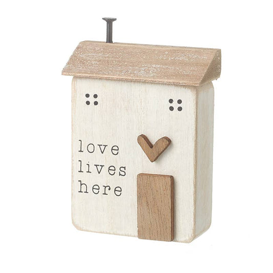 Love Lives Here -Little Wooden House