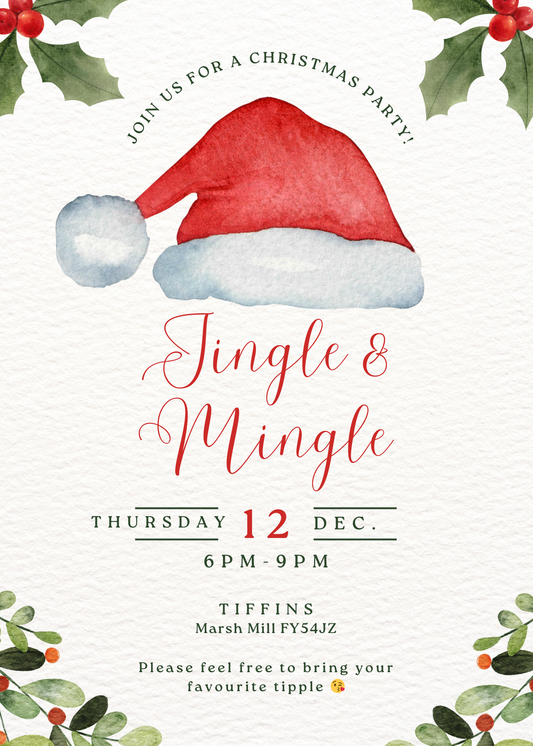 Jingle and Mingle - Christmas Party with nibbles. Thursday Dec 12th - 6pm-9pm